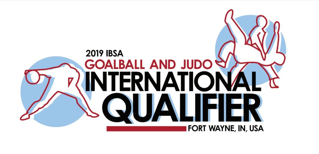 Fort Wayne 2019 IBSA Goalball and Judo International Qualifier