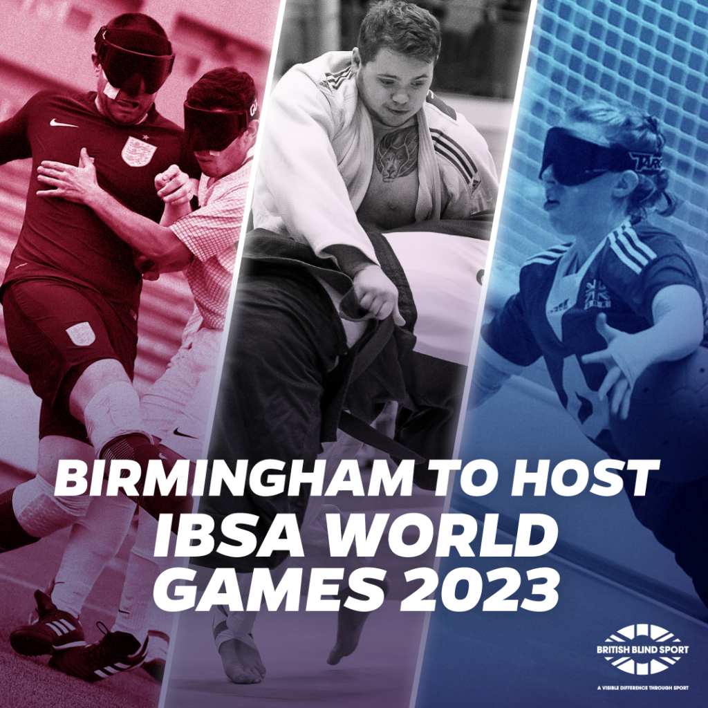 IBSA World Games 2023 IBSA International Blind Sports Federation