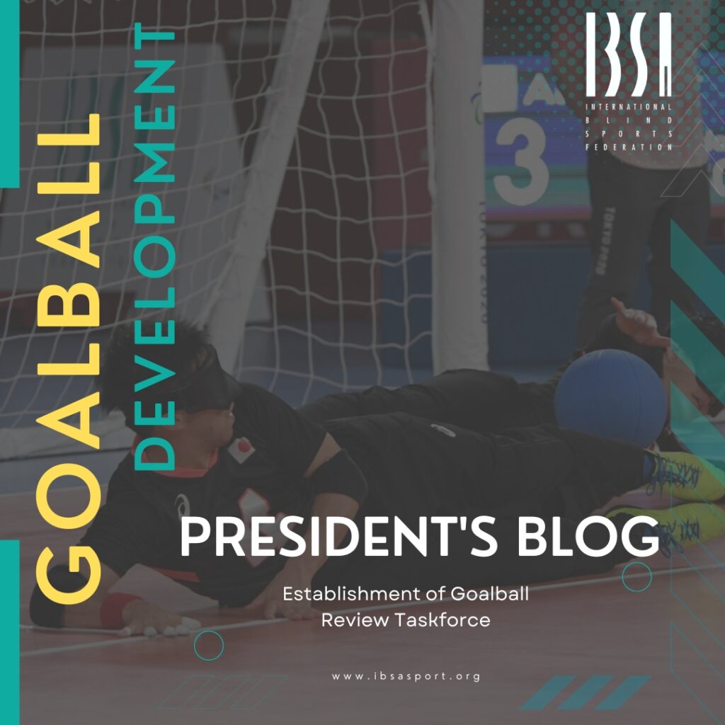 President's Blog: Goalball Review Taskforce