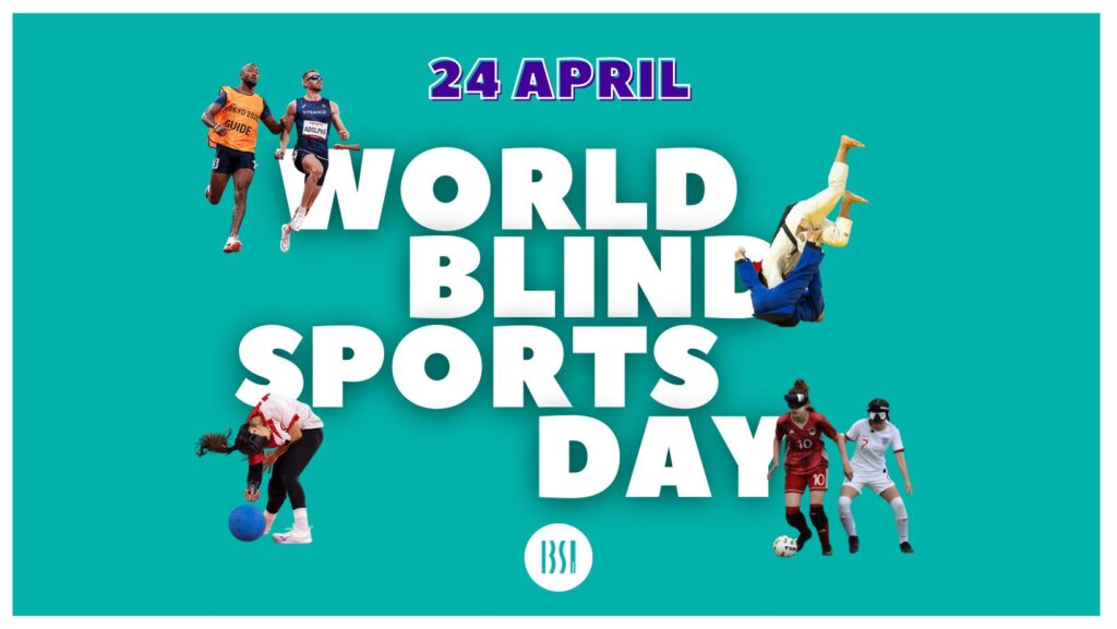 A graphic for the 2024 World Blind Sports Day shows the wording 'World Blind Sports Day' and features athlete playing football, goalball, judo and athletics
