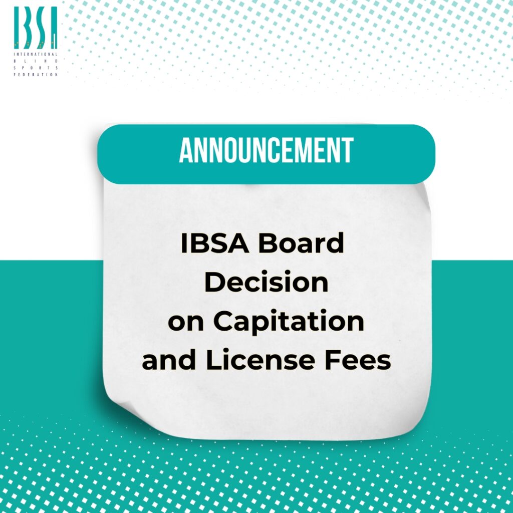 IBSA Board Decision on Capitation and License Fees