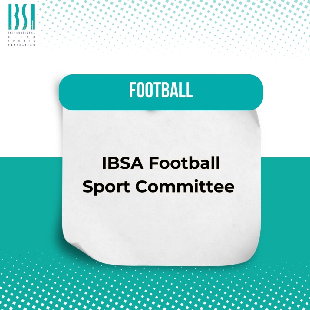 New IBSA Football Sport Committee Composition